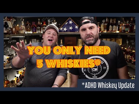 You Only Need 5 Whiskies (ADHD Whiskey Update)