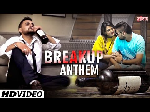 Breakup Anthem