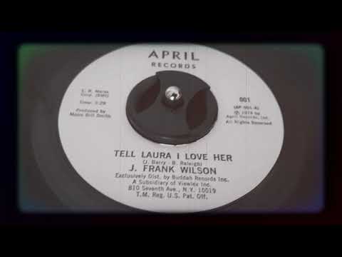 J. Frank Wilson - Tell Laura I Love Her