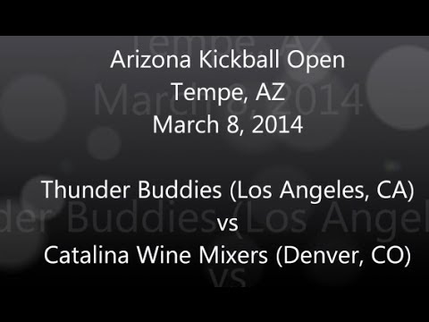 Catalina Wine Mixers vs Thunder Buddies - Pool Play - Arizona Kickball Open #AKO2014
