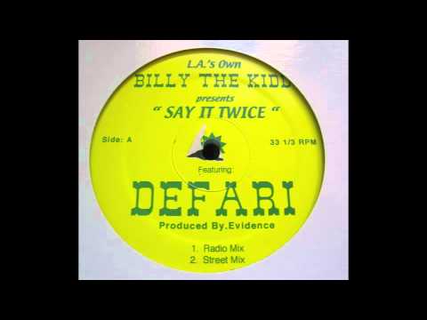 L.A.'s Own Billy The Kidd - Say It Twice (indie rap)
