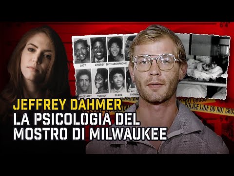 JEFFREY DAHMER: PSICOLOGIA del MACELLAIO DI MILWAUKEE | True Crime
