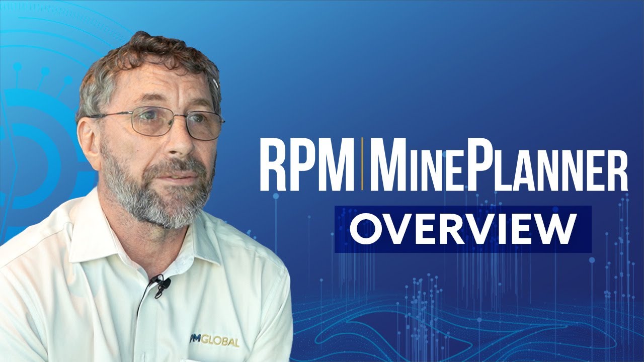 RPM MinePlanner - the next generation of mine planning software
