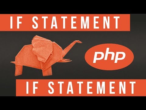 IF Statement in PHP Become a PHP Master 05