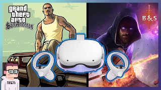 Blade And Sorcery + GTA San Andreas Coming To The Quest 2! (VR News)
