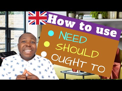 How to Use Should, Ought to, and need - English Modal Verbs Lesson