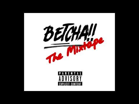 Betcha Gang - Gas For That Ass (Betcha The Mixtape)