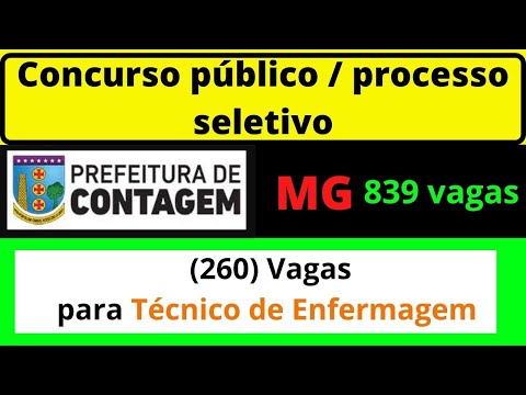 ✅ Contagem em MG abre vagas para processo seletivo com  839 vagas, e formação de cadastro reserva