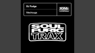 Mechouga (DJ Fudge Reconstructed Mix)