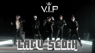VIP - Lagu Sedih (Official Music Video) #Throwback