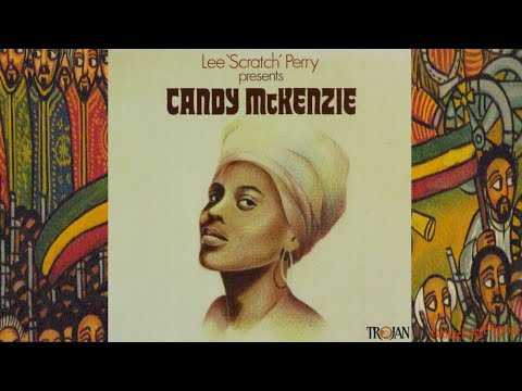 Candy McKenzie Lee 'Scratch' Perry Presents Candy McKenzie '77 (Trojan)