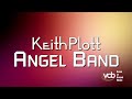 Keith Plott  - Angel Band