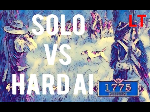 1775 REBELLION / SOLO Vs The HARD AI / Playing As The BRITISH Side