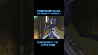 Is this the strongest yugioh anime card? Subscribe to @LittleMB #anime #yugioh #shorts