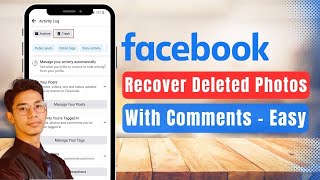 Recover Deleted Facebook Photos with Comments !