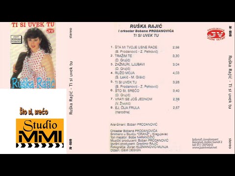 Ruska Rajic - Sto si, sreco