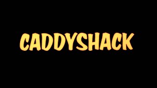 Büyük Şamata ( Caddyshack )