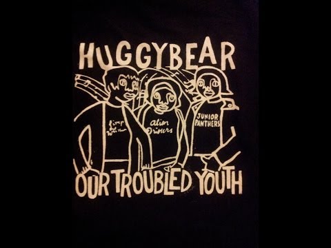 Huggy Bear-Our Troubled Youth-Full
