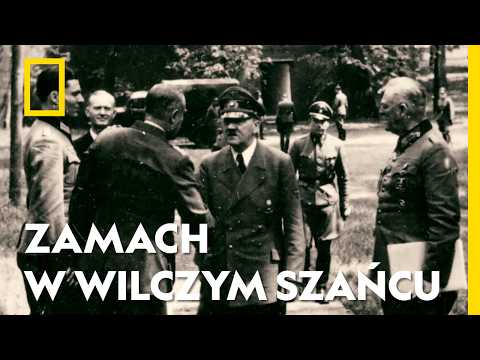 Chcieli zabić dyktatora w jego pilnie strzeżonej kwaterze głównej | Zabić Hitlera