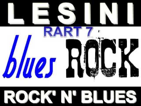 Rock' N' Blues Mix Part 7 - Dimitris Lesini Greece