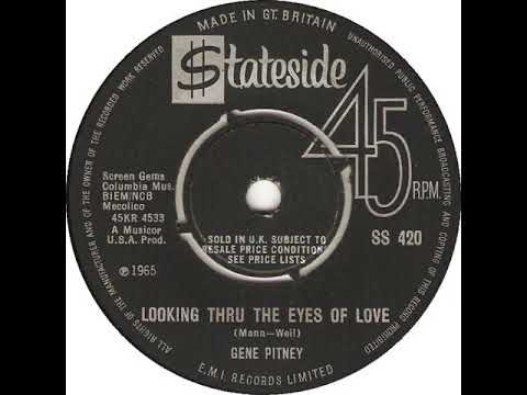 UK New Entry 1965 (142) Gene Pitney - Looking Thru The Eyes Of Love
