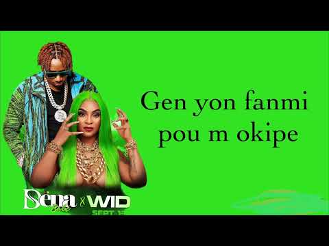 WID FT DENA BEBE LANMOUN PA SIFI LYRICS VIDEO