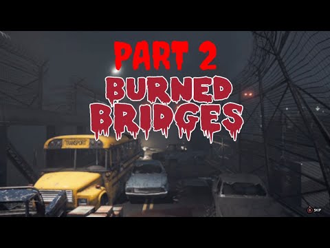 FAR CRY 5 DEAD LIVING ZOMBIES Walkthrough Gameplay Part 2 (BURNED BRIDGES DLC)