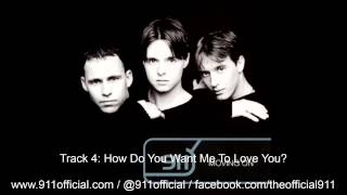 911 - Moving On Album - 04/12: How Do You Want Me To Love You? [Audio] (1998)