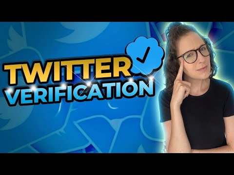 Twitter Verification: How To Get Verified On Twitter In 2023