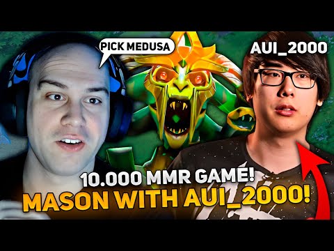 10.000 MMR GAME! MASON TRYHARD on MEDUSA CARRY with AUI_2000 in THIS GAME!