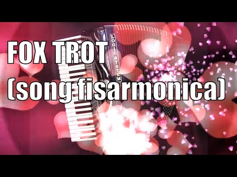 FOX TROT Balliamo il FoxTrot Fisarmonica e Ballo Liscio da Sala per Amanti del Ballo!