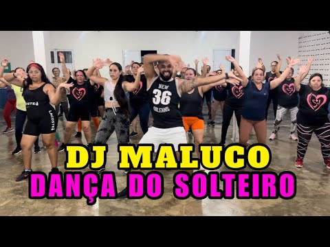 Dj Maluco - Dança Do Solteiro | Coreografia Jansen Bandeira