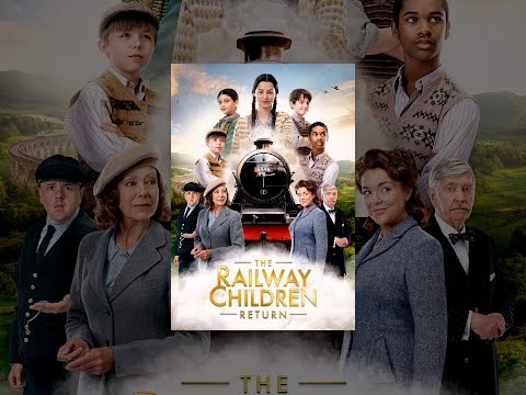 The Railway Children Return