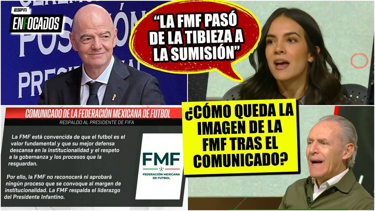 ENCENDIDO DEBATE por respaldo FMF al LIDERAZGO de INFANTINO en FIFA ¿SORPRENDE EL APOYO? | Enfocados