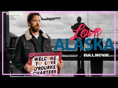 Love Was the Last Thing She Expected in Alaska