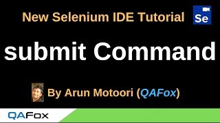 New Selenium IDE - Part 71 - submit Command