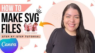 How to use Canva to create SVGs | How to make SVG files to sell on Etsy | Canva SVG