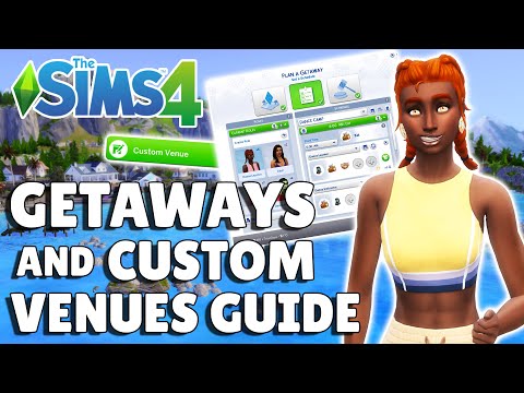 How Getaways And Custom Venues Work | The Sims 4 Adventure Awaits Guide