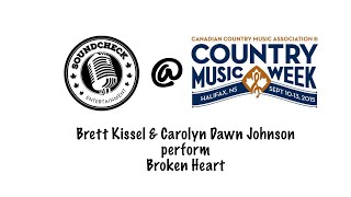 Brett Kissel & Carolyn Dawn Johnson perform Die of A Broken Heart