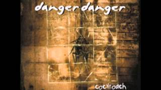 Danger Danger Don&#39;t Break My Heart Again (Ted Poley version)