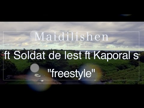 Maidilishen Ft Soldat de l'est Ft Kaporal s -freestyle [clip officiel]
