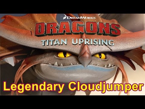 Legendary Cloudjumper - Dragons: Titan Uprising  Let's Play - Train And First Fight