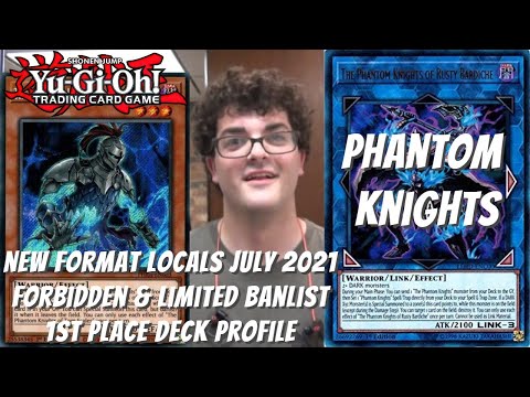 Yugioh New Format July 2021 F&L Banlist Locals 1st Place Deck Profile- Phantom Knights - Caleb Shook