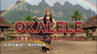 Download lagu OKALELE - Lagu Jai Versi 2026 Viral | Aitina (Cover) mp3 Download lagu OKALELE - Lagu Jai Versi 2026 Viral | Aitina (Cover) mp3