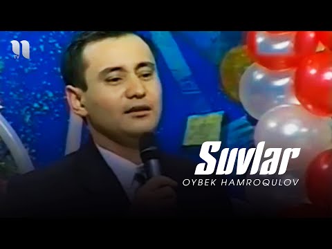 Oybek Hamroqulov - Suvlar (Official Music Video)