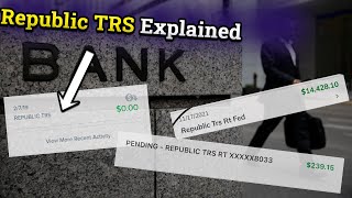 Here's what Republic TRS Prep Fees and Republic TRS RT Fed deposits on bank statements mean!