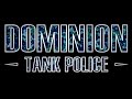 New Dominion Tank Police Team Tank S W A T 01 2006 JAP Audio