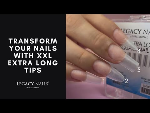 Transform your nails with XXL extra long tips | Legacy Nails