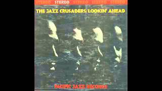The Jazz Crusaders - Big Hunk of Funk