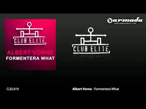 Albert Vorne - Formentera What (Gareth Emery Remix)
